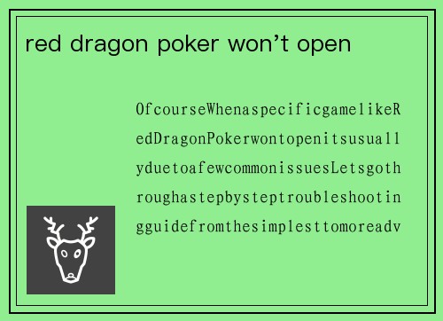 red dragon poker won't open